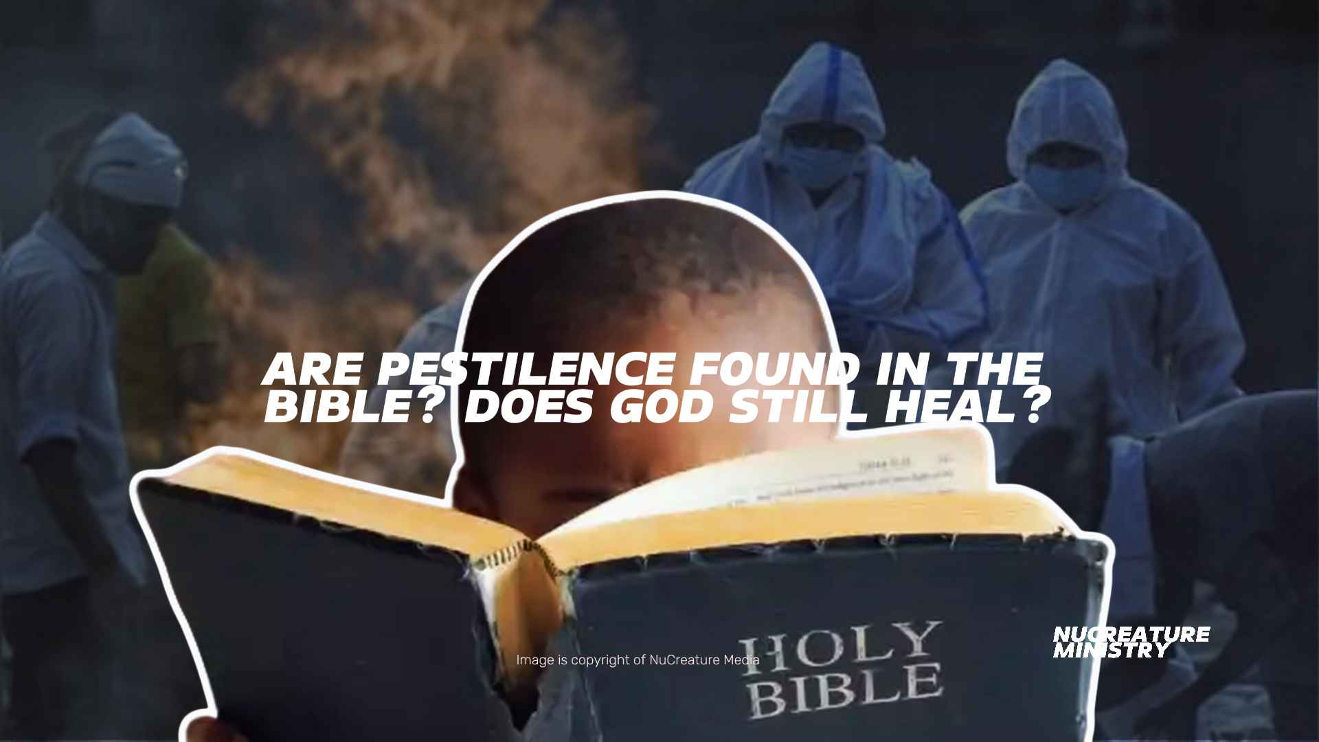 boy reading bible; pestilence (disease) found in the bible?