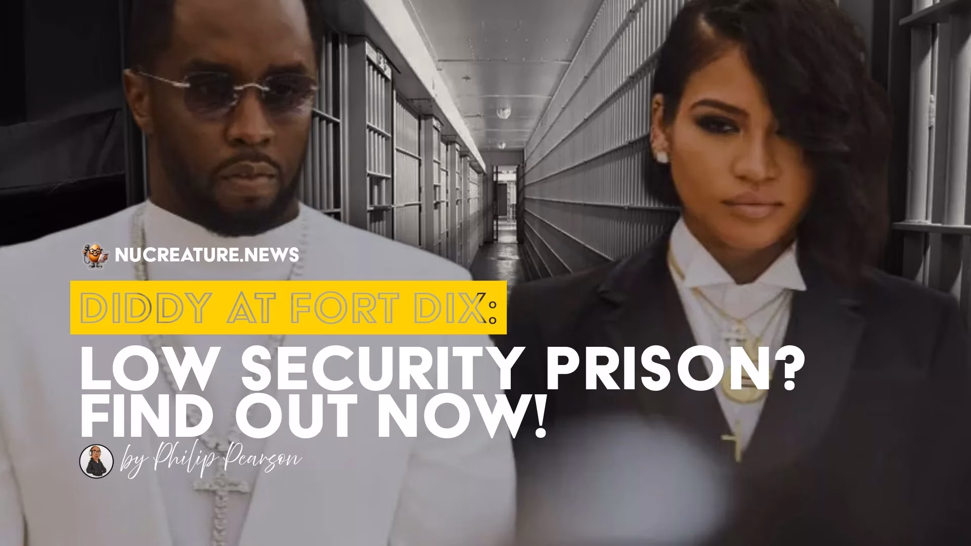 Diddy At Fort Dix:Low Security Prison? Find Out Now!