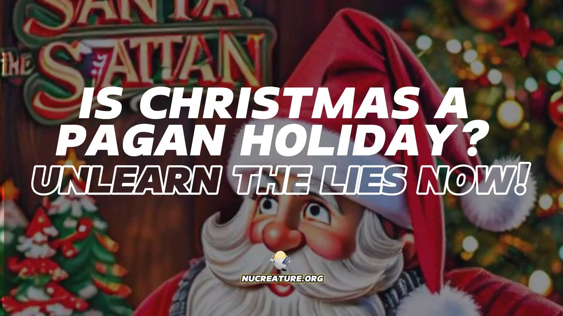 Christmas: Santa or Satan clause with red hat