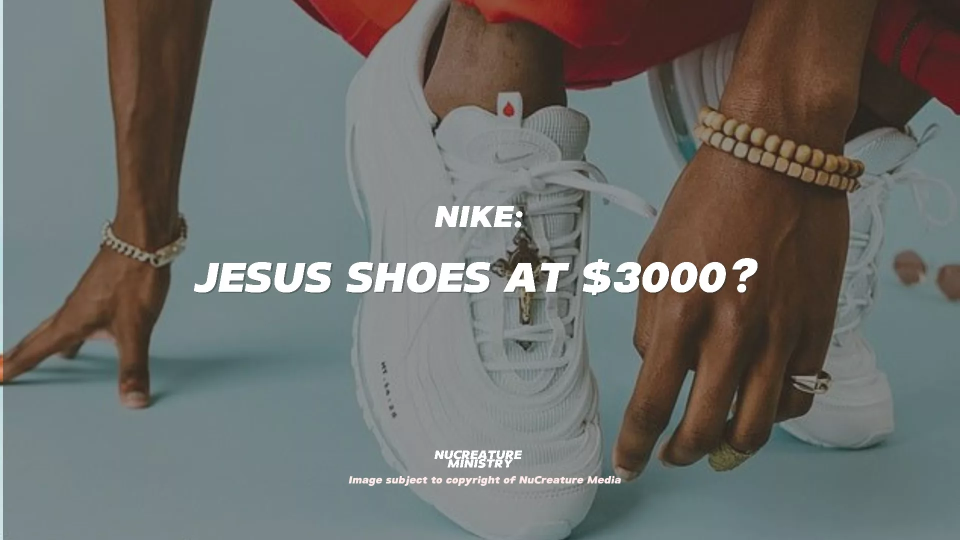Nike: Jesus Shoes
