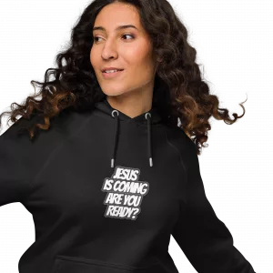Unisex Hoodie Design: Jesus Is Coming (Looking Left)